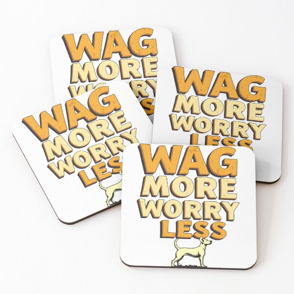 Item preview, Wag More Worry Less designed and sold by TheEmptyBottleStudio.