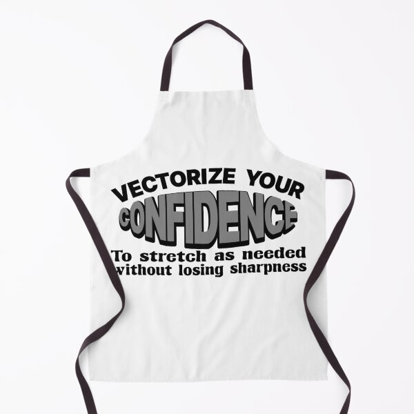 Item preview, Vectorize your Confidence to Stretch intactly designed and sold by DNC1134.