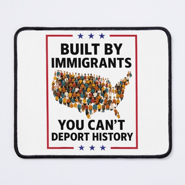 Item preview, Built By Immigrants You Can't Deport History designed and sold by PetPanache.
