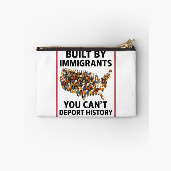 Item preview, Built By Immigrants You Can't Deport History designed and sold by PetPanache.