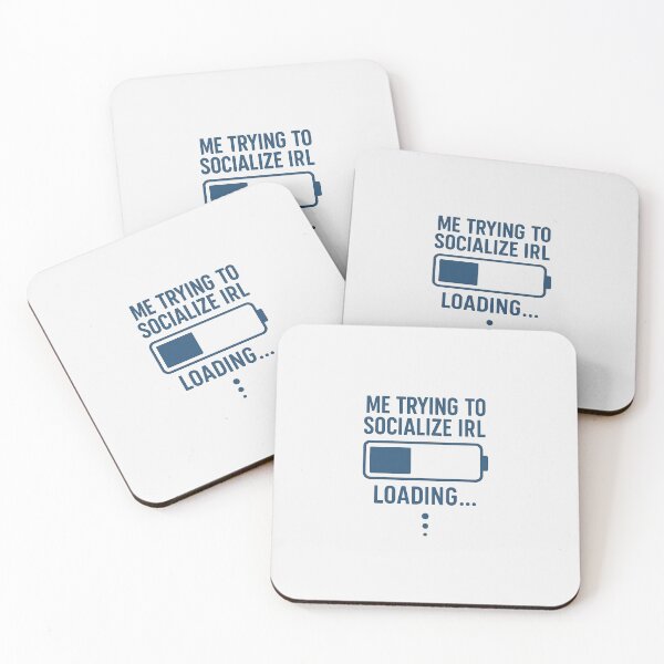 Item preview, ME TRYING TO SOCIALIZE IRL – Loading Bar Meme Design designed and sold by Tadagram.