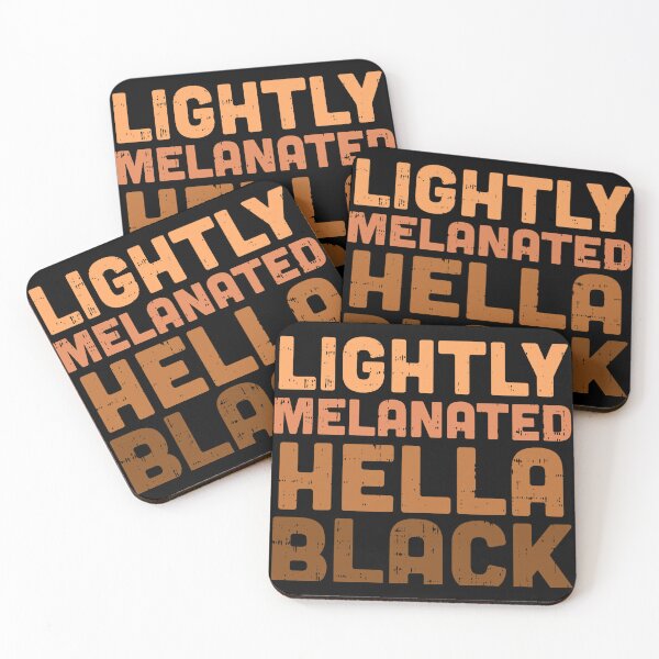 Item preview, Lightly Melanated, Hella Black designed and sold by MelanatedWomanPrintDesign.