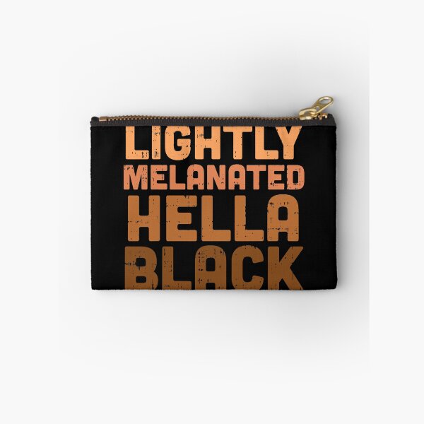 Item preview, Lightly Melanated, Hella Black designed and sold by MelanatedWomanPrintDesign.