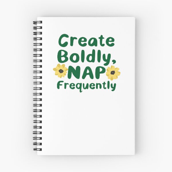 Item preview, Create Boldly, Nap Frequently designed and sold by jazzydevil.