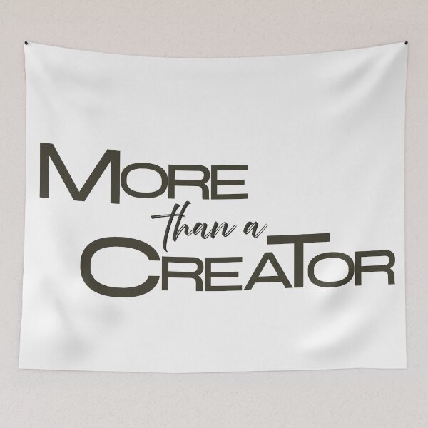 Item preview, More Than A Creator designed and sold by WeirdApples.