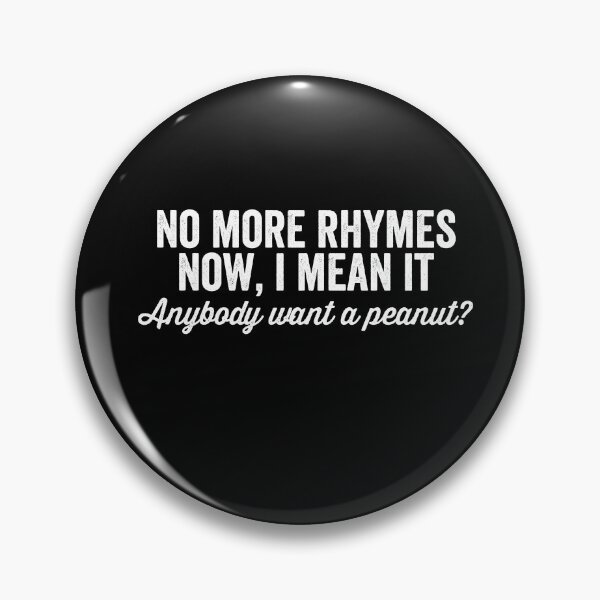 Item preview, No more rhymes now i mean it  designed and sold by xfortvnatx.