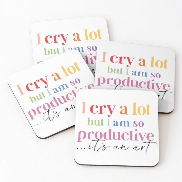 Item preview, I Cry a Lot But I Am So Productive – Colorful Mental Health designed and sold by jocelyndiebolt.