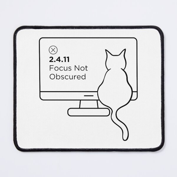 Item preview, Focus Not Obscured by cat (WCAG) designed and sold by a11yopteryx.