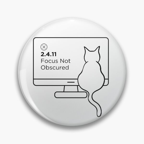 Item preview, Focus Not Obscured by cat (WCAG) designed and sold by a11yopteryx.