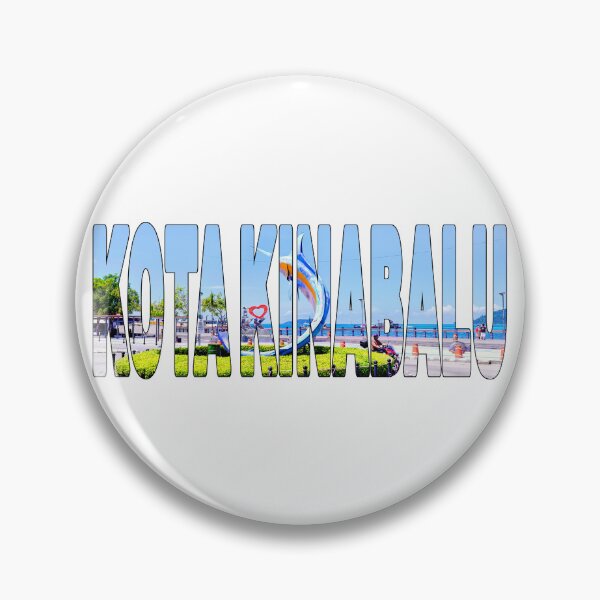 Item preview, KOTA KINABALU - Marlin and I LOVE KK Sign Beautiful Day designed and sold by Adam Gormley.