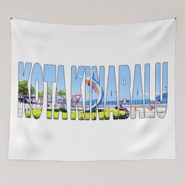 Item preview, KOTA KINABALU - Marlin and I LOVE KK Sign Beautiful Day designed and sold by Adam Gormley.
