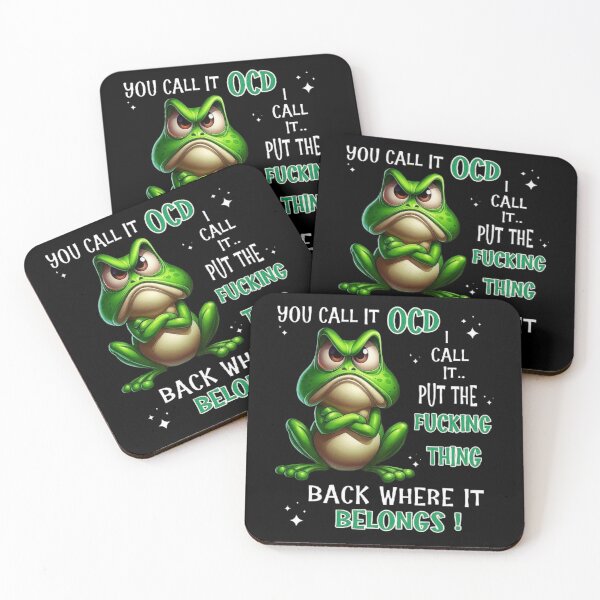 Item preview, Frog You Call It OCD I Call It Put The Fucking Thing Back designed and sold by love3617.