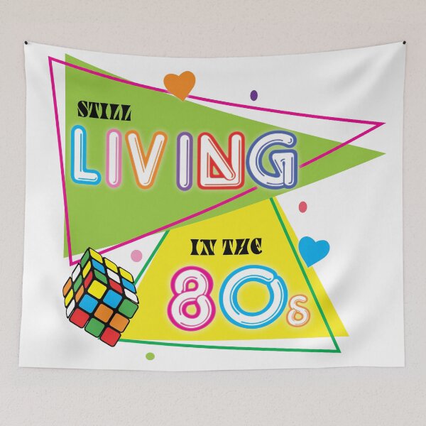 Item preview, Still Living in the 80s designed and sold by Jhullie.