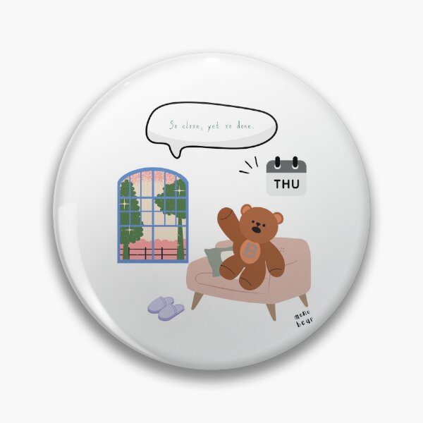 Item preview, So Close, Yet So Done | Mono Bear Weekly Mood Series ( White / Transparent ) designed and sold by mintmono-studio.