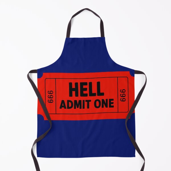Item preview, Hell Admit One Ticket Design designed and sold by Rue Design Company.