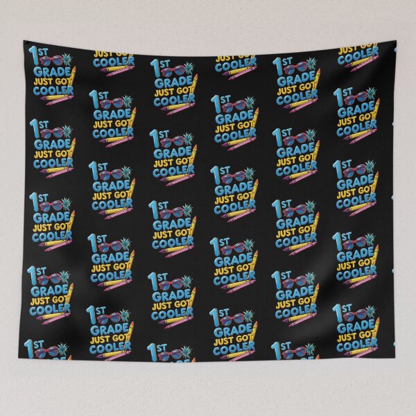 Item preview, First Grade Just Got Cooler Back to School designed and sold by R&BApparel.