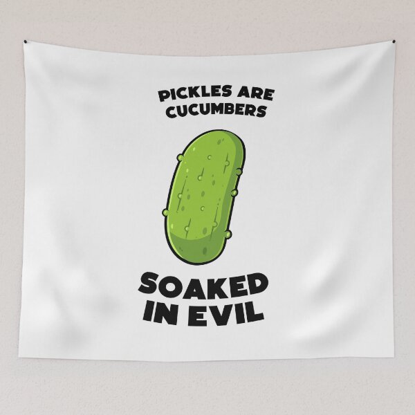 Item preview, Pickles are cucumbers soaked in evil – Funny cartoon pickle  designed and sold by messy-nessie.