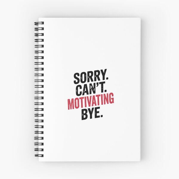 Item preview, Sorry can't Motivating bye - Funny Motivating Lover designed and sold by Oussinc.