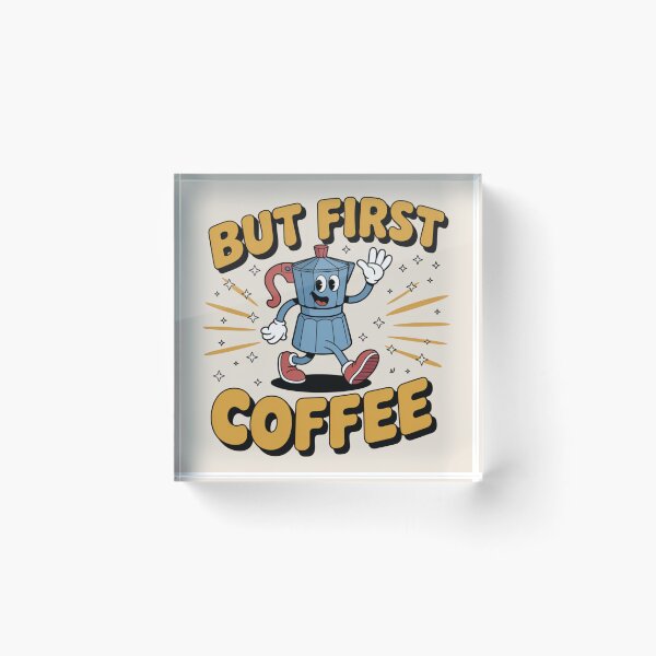 Item preview, First Coffee Funny Quote – Cute Cartoon Moka Pot Coffee Lover Gift designed and sold by Cafe-Color.