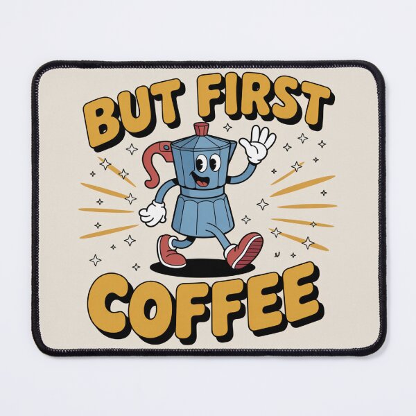 Item preview, First Coffee Funny Quote – Cute Cartoon Moka Pot Coffee Lover Gift designed and sold by Cafe-Color.