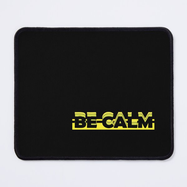 Item preview, Be Calm text print designed and sold by dixitchaudhari.