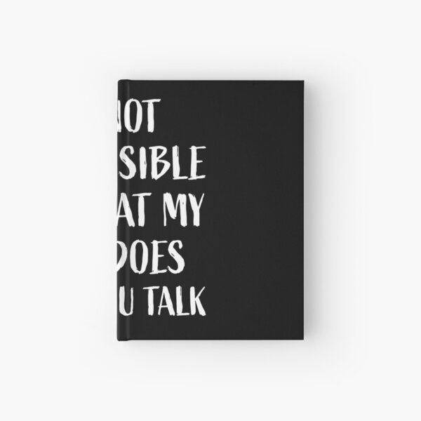 Item preview, I'm Not Responsible for What My Face Does when You Talk designed and sold by MO DESIGNS.