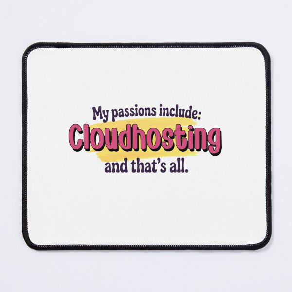 Item preview, Cloudhosting is my passion - Funny Cloudhosting Lover designed and sold by Watsonarts.