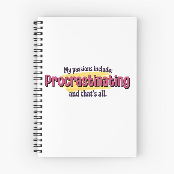 Item preview, Procrastinating is my passion - Funny Procrastinating Lover designed and sold by Watsonarts.