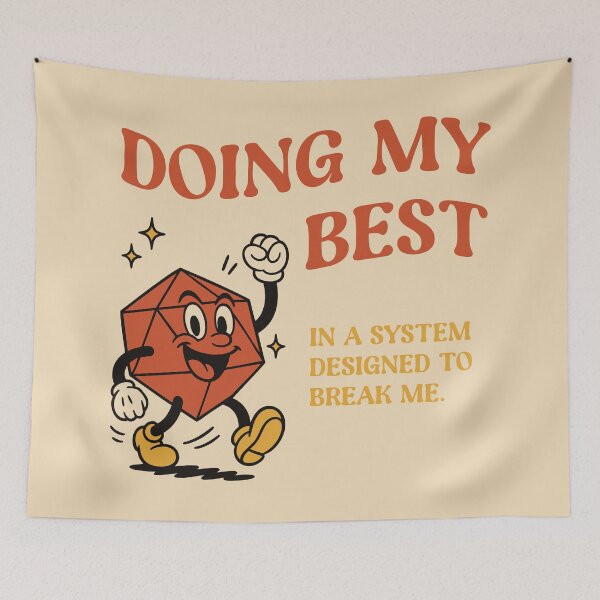 Item preview, Doing My Best in A System D20 Dice Tabletop RPG Dark Humor  designed and sold by pixeptional.