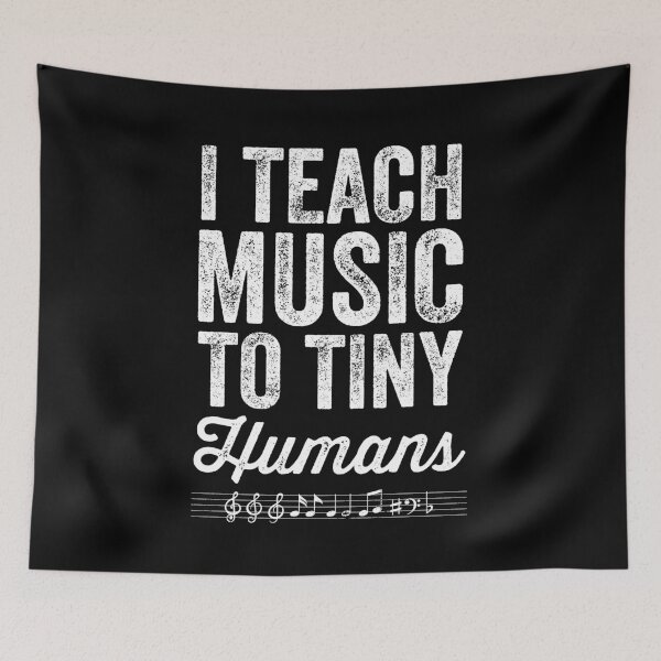 Item preview, I Teach Music To Tiny Humans designed and sold by Captain Mood.