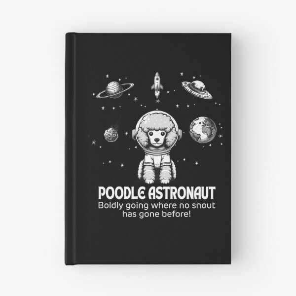 Item preview, Astronaut Poodle Funny Space designed and sold by doodIllustrate.