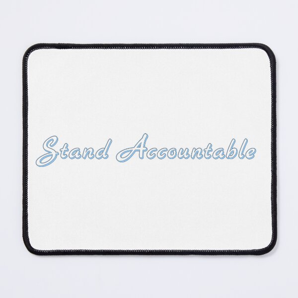 Item preview, Stand Accountable designed and sold by TShirtCrafters.