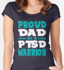 Proud Dad of a PTSD Warrior! PTSD Awareness Women's Fitted Scoop T-Shirt