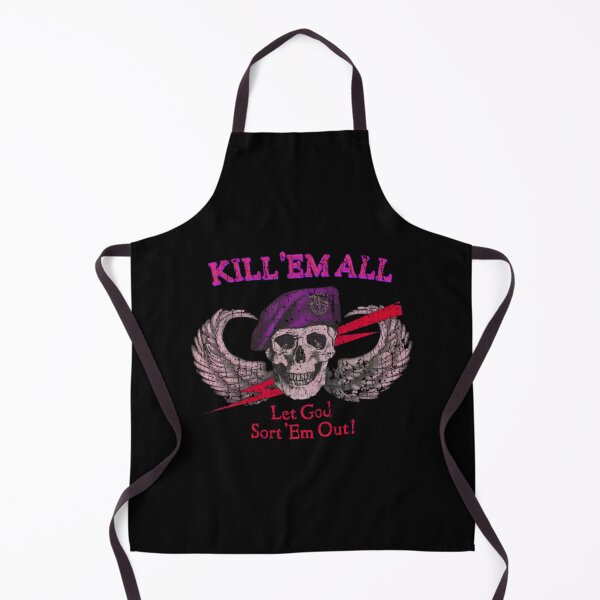 Item preview, Kill Em All Let God Sort Em Out designed and sold by eliasmariano.
