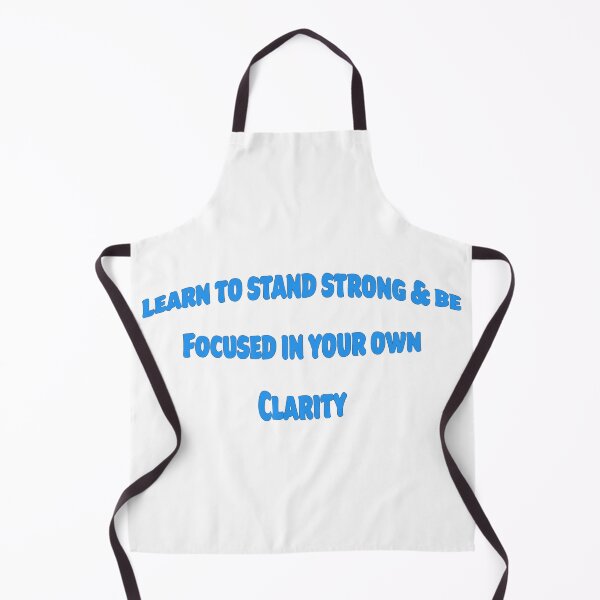 Item preview, LEARN TO STAND STRONG & BE FOCUSED IN YOUR OWN CLARITY designed and sold by TShirtCrafters.