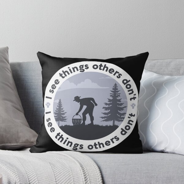 Item preview, Mushroom Forager Silhouette I See Things Others Don't designed and sold by Milena R..