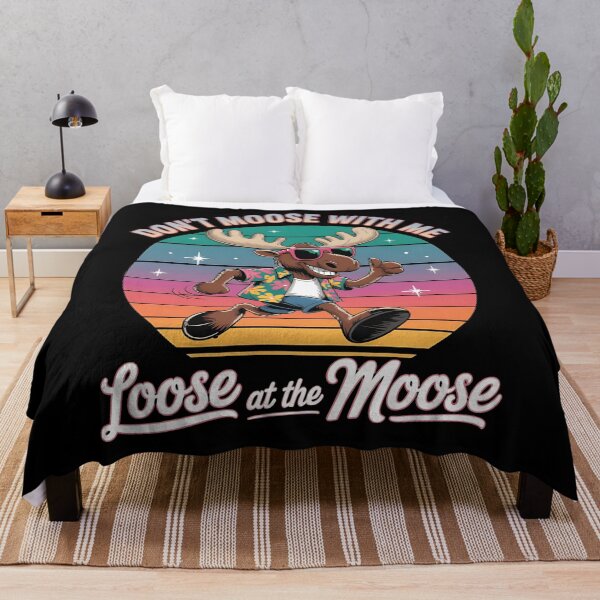 Item preview, Don't moose with me - The Moose Is Loose - Life is better with a moose - Canadian moose - Alaskan moose designed and sold by JansenGS.