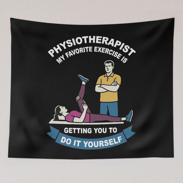 Item preview, Physiotherapy Funny Physiotherapist Exercise designed and sold by LuminOrb.