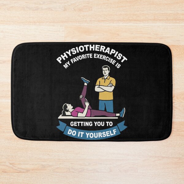 Item preview, Physiotherapy Funny Physiotherapist Exercise designed and sold by LuminOrb.