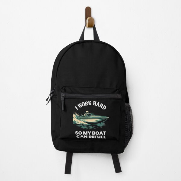 Item preview, I Work Hard So My Boat Can Refuel Funny Saying designed and sold by LuminOrb.