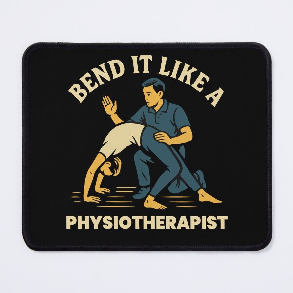 Item preview, Bend It Like A Physiotherapist Physical Therapy designed and sold by LuminOrb.