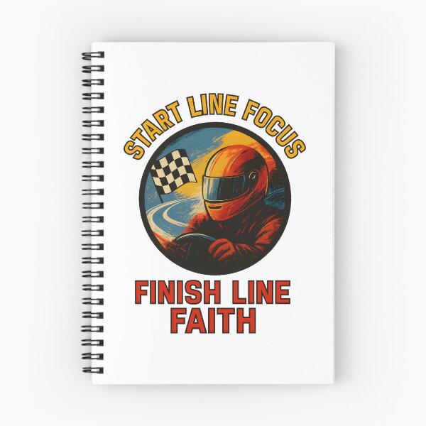 Item preview, Start Line Focus - Finish Line Faith - Motorsport designed and sold by inkNext.