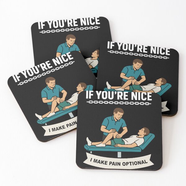 Item preview, Physiotherapist If You're Nice I Make Pain designed and sold by LuminOrb.