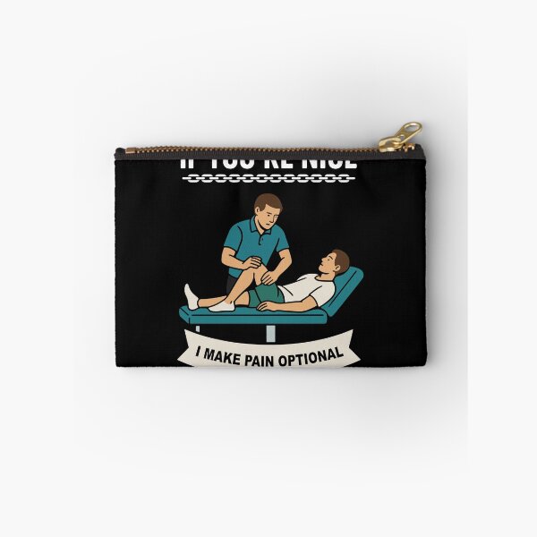 Item preview, Physiotherapist If You're Nice I Make Pain designed and sold by LuminOrb.