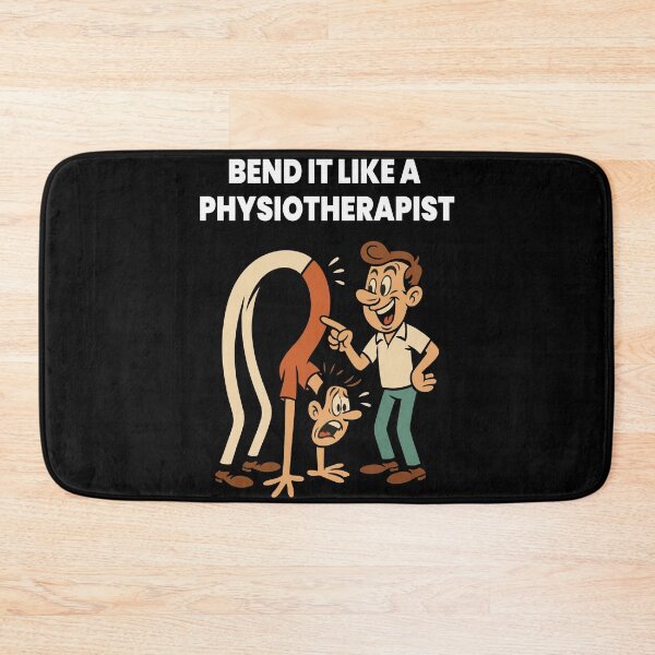 Item preview, Bend It Like A Physiotherapist Physical Therapy designed and sold by LuminOrb.