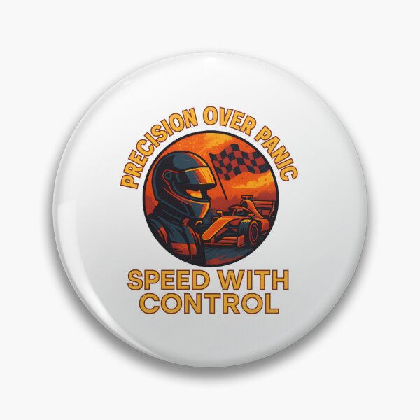 Item preview, Precision Over Panic - Speed With Control - Motorsport designed and sold by inkNext.
