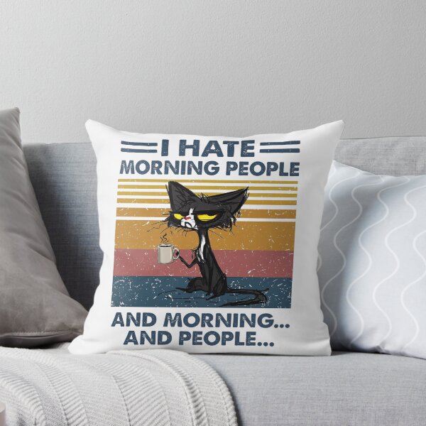 Item preview, I Hate morning people designed and sold by Homam-w-a.