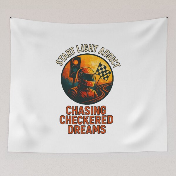 Item preview, Start Light Addict - Chasing Checkered Dreams - Motorsport designed and sold by inkNext.