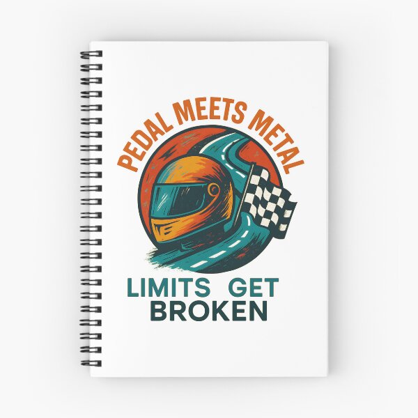 Item preview, Pedal Meets Metal - Limits Get Broken - Motorsport designed and sold by inkNext.