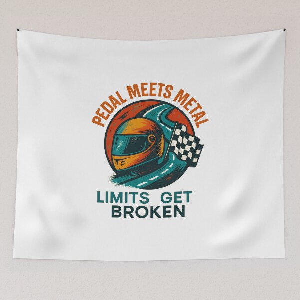 Item preview, Pedal Meets Metal - Limits Get Broken - Motorsport designed and sold by inkNext.
